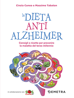 A.M.A. Milano - La Dieta Anti Alzheimer di Cinzia Cuneo e Massimo Tabaton